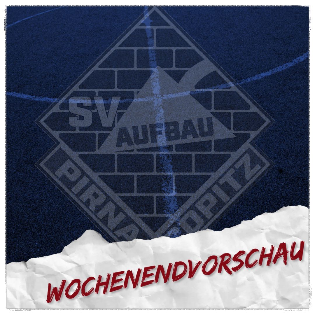 Wochenendvorschau