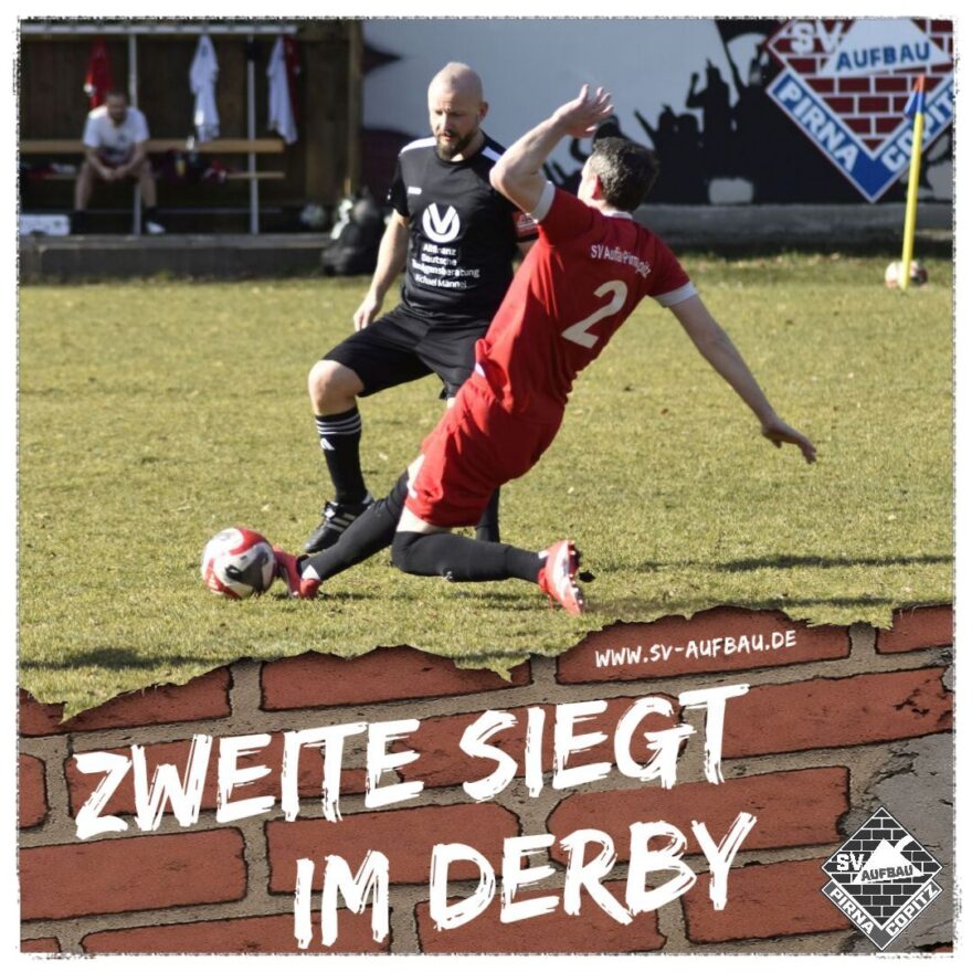 DERBYSIEG! Unsere „Zweite“ meldet sich zurück!