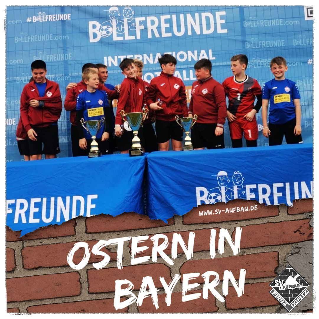 🐣 Ostern mal anders: D-Junioren auf Tour in Bayern! ⚽️🏔️